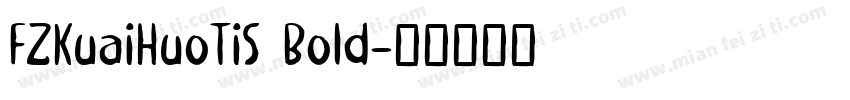 FZKuaiHuoTiS Bold字体转换